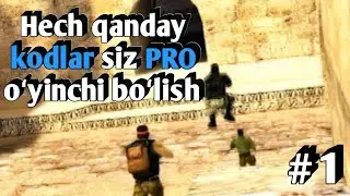 Counter strike 1.6 | PRO oʻyinchi boʻlish 