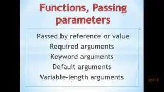 Python Tutorial 18.0 - Functions, Passing Parameters