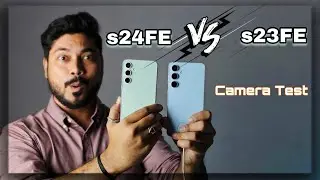 Samsung s24FE VS s23FE Camera Test