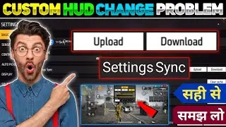 Free Fire Custom HUD Automatic Change Problem | Free Fire Settings Sync Full Details