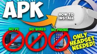 How to install APK files from INSIDE the HEADSET! NO PC | NO WIRES | NO PHONE | NO SIDEQUEST!