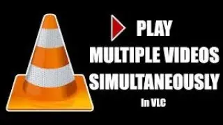 How to Play Multiple Videos in VLC at Once || Two Methods