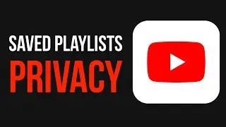 How to keep all my saved playlists private on YouTube Mobile App