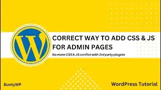 Correct way to add CSS and JS for Admin Pages in WordPress | admin_enqueue_scripts | WordPress Hook