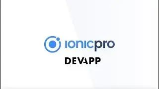 Ionic DevApp