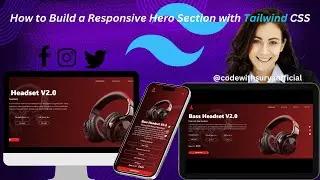 How to Build a Responsive Hero Section with Tailwind CSS