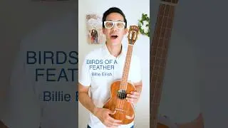 Birds of a Feather - UKULELE Tutorial #billieeilish #ukulele #ukulelechords