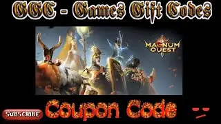 Magnum Quest Gift Codes 12/07/2021