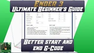 Start and End G code For the Ender 3 - 0.1