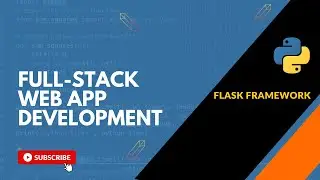 Full-stack Web application Development Tutorial