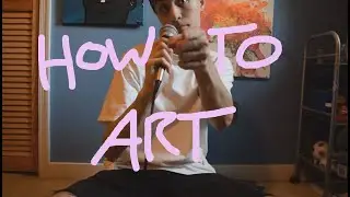 HOW TO BE A SUCCESSFUL ARTIST