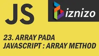 23. Array Pada Javascript : Array Method