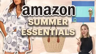 15 Amazon SUMMER Essentials!