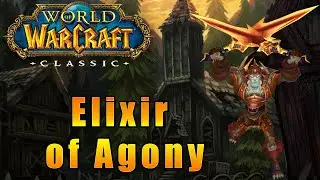 Elixir of Agony - World of Warcraft Classic [Vanilla] #28