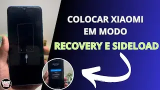 Como colocar xiaomi em modo recovery e sideload (PASSO Á PASSO)