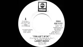 1974 Lamont Dozier - Fish Ain’t Bitin’ (mono radio promo 45)