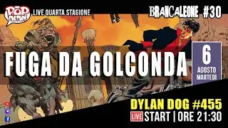 DYLAN DOG 455 - FUGA DA GOLCONDA| BRANCALEONE FUMETTI E ALTRE AMENITÀ.