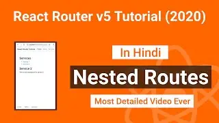 Nested Routes : React Router v5 (2020) Tutorial #3 | React JS Tutorial for Beginners