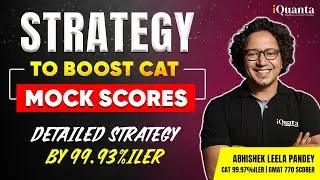 Strategy to boost CAT Mock scores | Free CAT 2024 Mock