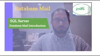 SQL Server Database Mail Introduction