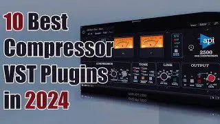 10 Best Compressor VST Plugins in 2024 | Fire Master 👌