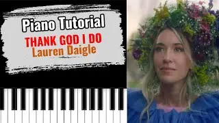 🎹THANK GOD I DO by Lauren Daigle (easy piano tutorial lesson free)