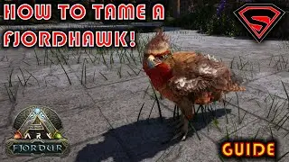 ARK FJORDUR HOW TO TAME A FJORDHAWK [SUPER EASY AND EFFECTIVE WAY TO TAME A FJORDHAWK]