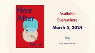 HERE AFTER by Amy Lin - A Zibby Books trailer