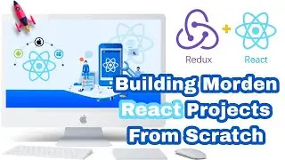 Building Modern React project | Redux, Thunk, Reselect, Styled components