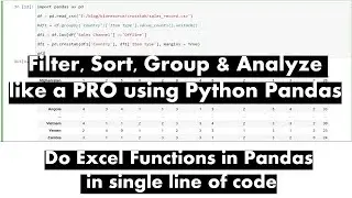 Analyze Data like a Pro: Filter, Sort, Group, Pivot, Crosstab and Analyze in Python Pandas