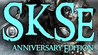 [Archived] SKSE || Skyrim Script Extender [Updated Video Linked]