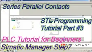 STL Language Programming Tutorial Step 7 PLCSim Part#3 for Beginners Series Parallel Logic