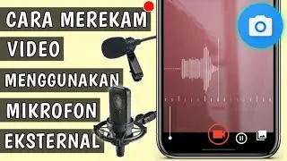 Cara Merekam Video Menggunakan Mikrofon Eksternal #shorts