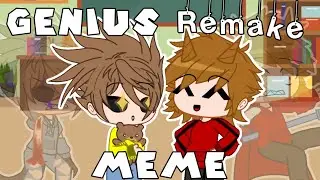 || Genius || meme remake || Eddsworld || Kiriyo Tea's ||
