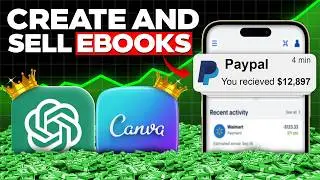 🤑How to Create & Sell Ebooks Online In 20 mins Using AI & Make $400/Day | UPDATED VERSION