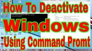 How To Deactivate Windows License Without Using any Software Just In 1 Minute