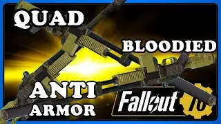 Fallout 76: Best Prefix for Commando Rifles (Fixer and Similar) Bloodied vs Anti Armor vs Quad.