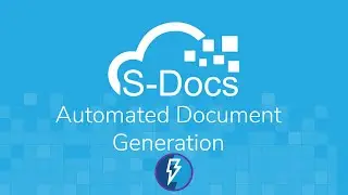 Automate Document Generation with S-Docs and Salesforce Process Builder