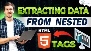 Extract Data from Nested HTML Tags - Explained | Web Scraping Tutorials [English] 🔥