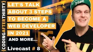 How to Become A Web Developer in 2021 as a Self Taught Web Developer in 3 steps ( the not easy way )