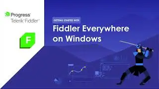 Fiddler Everywhere Quick Start for Windows