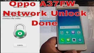 Oppo A37Fw Network Unlock Done Without Box