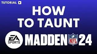 How to taunt in Madden 24