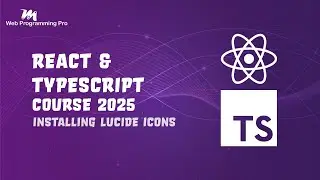 #027 - Tutorial React & TypeScript - Installing lucide Icons