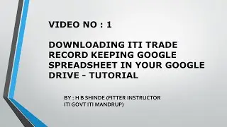 DOWNLOAD ITI RECORD KEEPING SPREADSHEET IN YOUR GOOGLE DRIVE - TUTORIAL