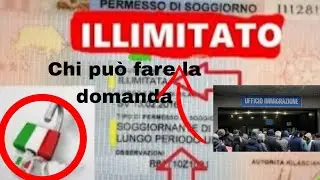 permesso di soggiorno lungo periodo, chi può fare la domanda.