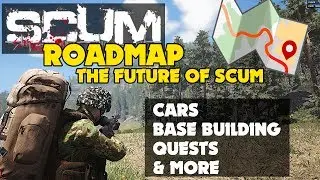 Scum Update - Scum Roadmap Update  - (Base building, Cars & Quests)