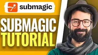 Submagic AI Tutorial - How To Use Submagic (2024)