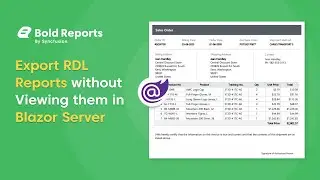 Exporting RDL Reports in Blazor Server Without Preview | Bold Reports