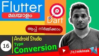 16 TypeConversion Dart Flutter Malayalam Developer Course